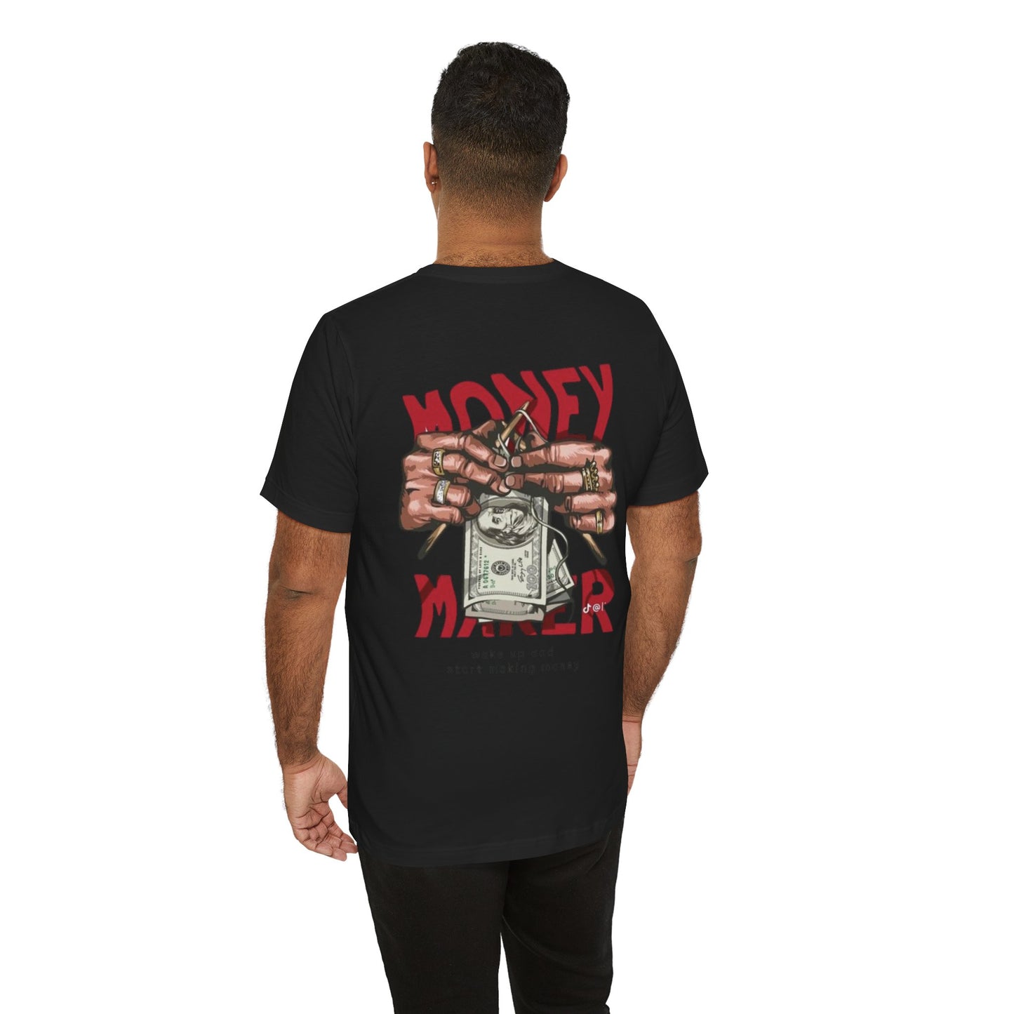 Money Maker Graphic Tee for Hustlers, Casual Streetwear, Unique Gift for Entrepreneurs, Motivational T-Shirt, Everyday Wear