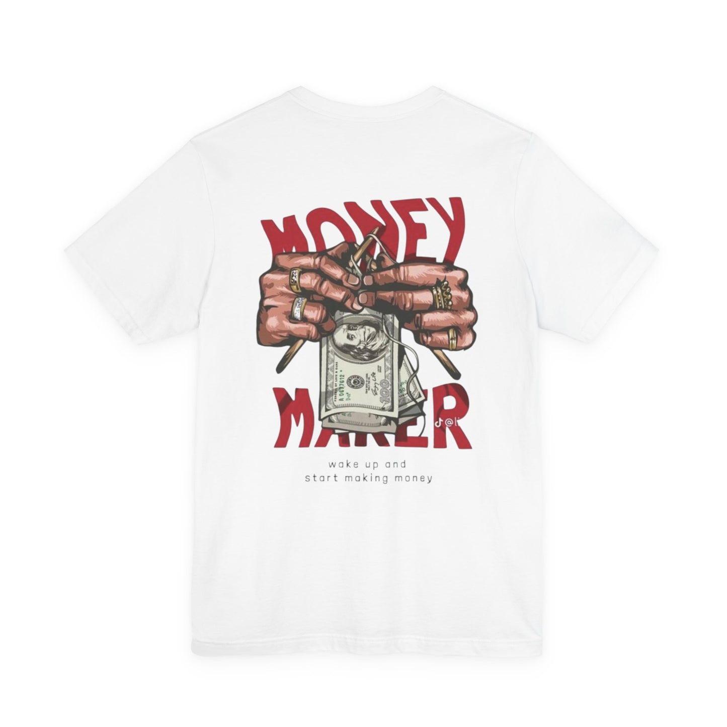 Money Maker Graphic Tee for Hustlers, Casual Streetwear, Unique Gift for Entrepreneurs, Motivational T-Shirt, Everyday Wear