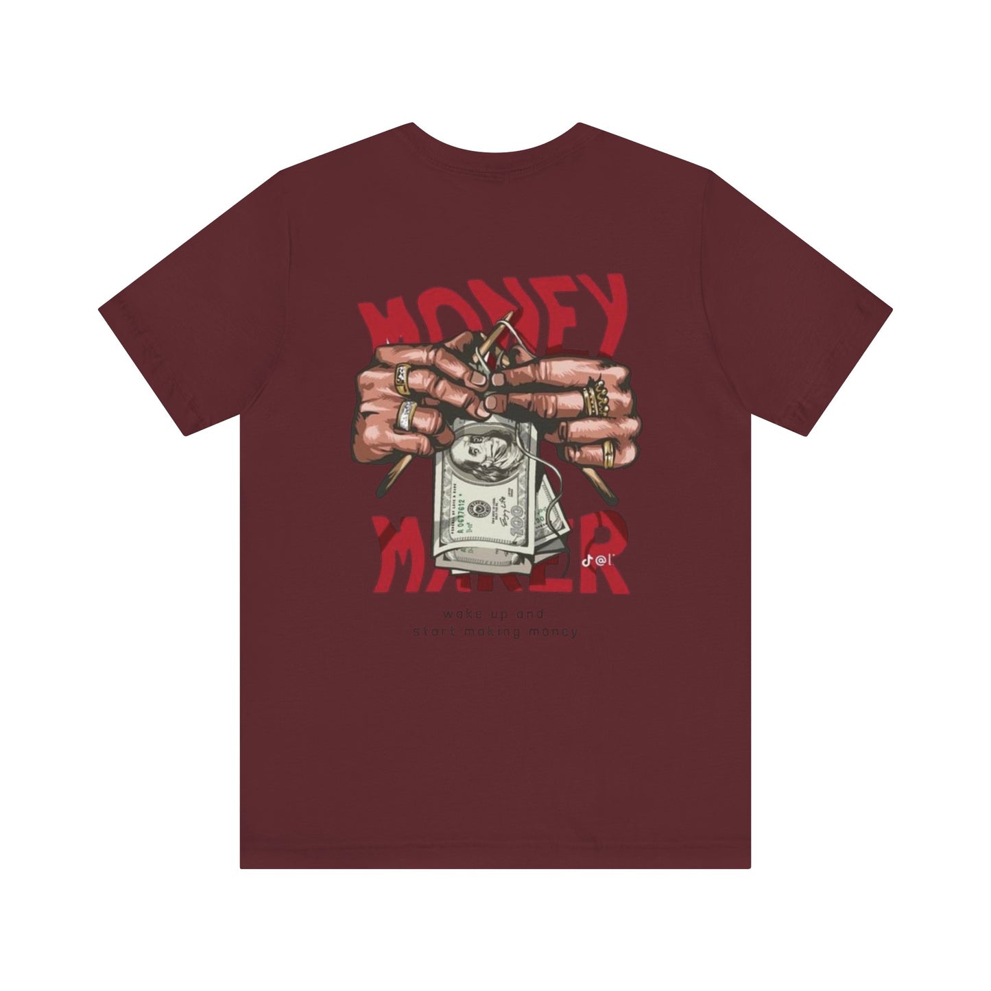 Money Maker Graphic Tee for Hustlers, Casual Streetwear, Unique Gift for Entrepreneurs, Motivational T-Shirt, Everyday Wear