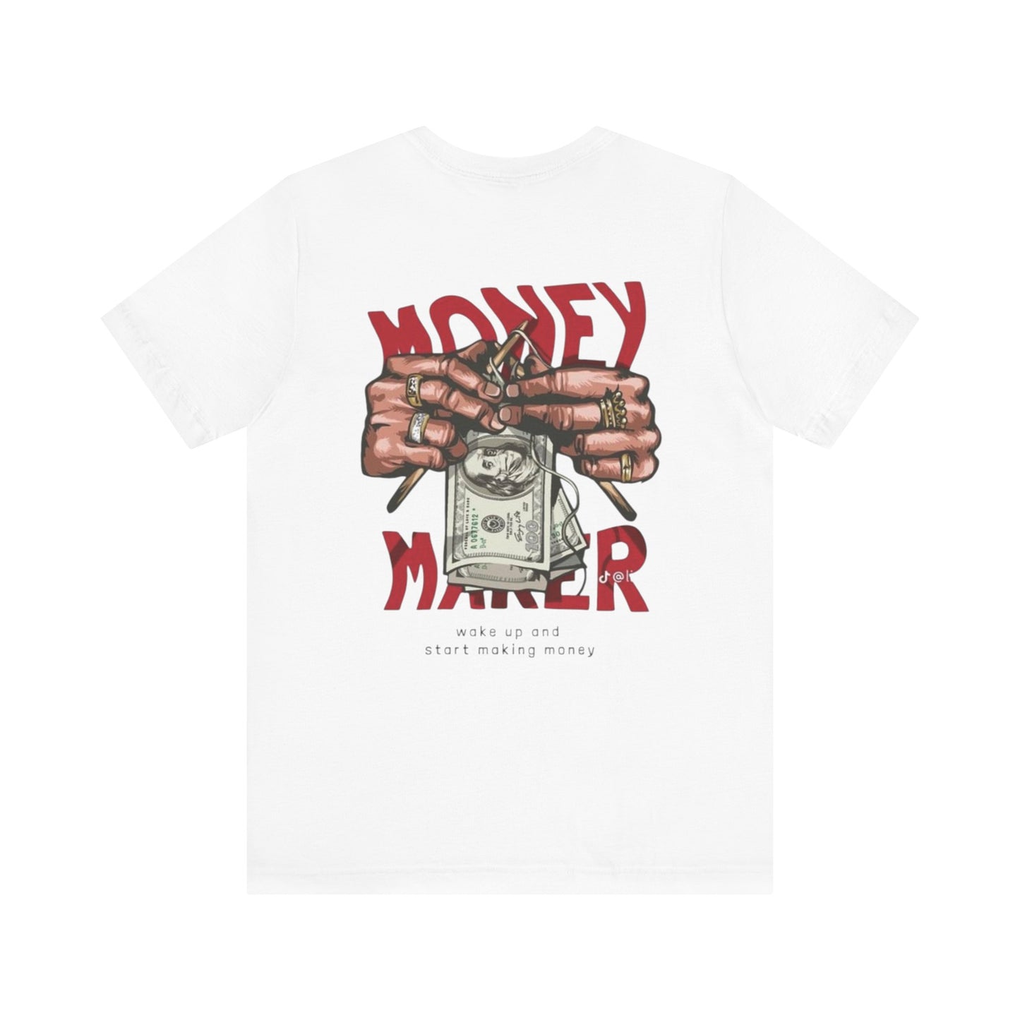 Money Maker Graphic Tee for Hustlers, Casual Streetwear, Unique Gift for Entrepreneurs, Motivational T-Shirt, Everyday Wear